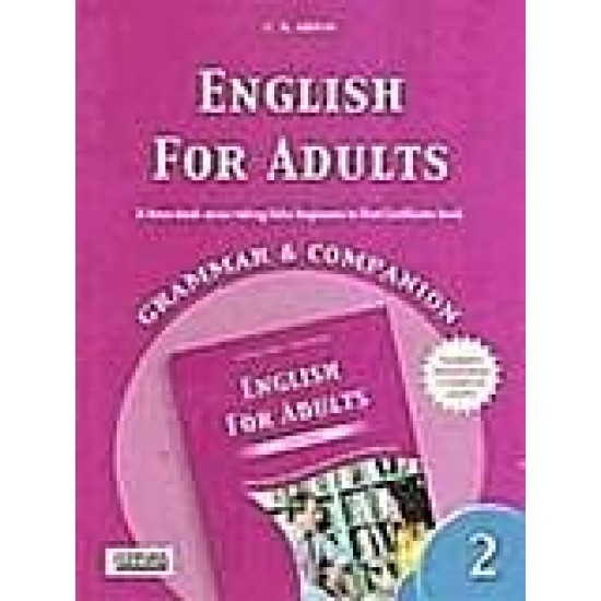 ENGLISH FOR ADULTS 2 GRAMMAR & COMPANION